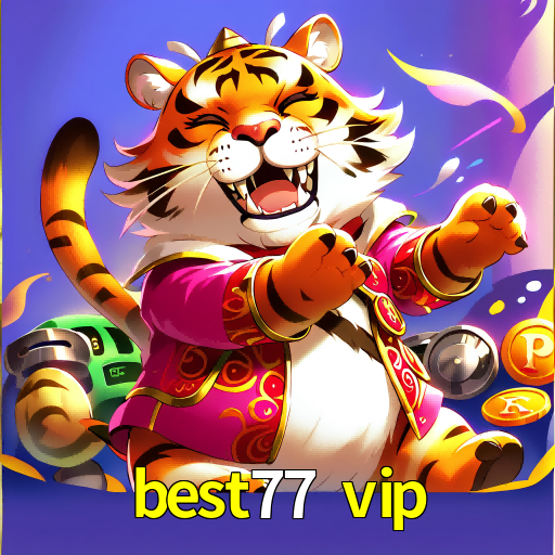 best77 vip